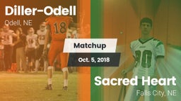 Matchup: Diller-Odell vs. Sacred Heart  2018