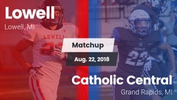 Matchup: Lowell vs. Catholic Central  2018