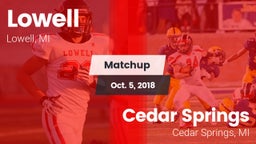 Matchup: Lowell vs. Cedar Springs  2018