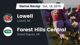 Recap: Lowell  vs. Forest Hills Central  2019