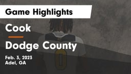 Cook  vs Dodge County  Game Highlights - Feb. 3, 2023