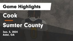 Cook  vs Sumter County  Game Highlights - Jan. 5, 2024