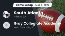 Recap: South Atlanta  vs. Gray Collegiate Academy 2022