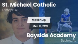 Matchup: St. Michael Catholic vs. Bayside Academy  2019