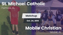 Matchup: St. Michael Catholic vs. Mobile Christian  2019