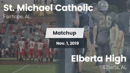 Matchup: St. Michael Catholic vs. Elberta High  2019