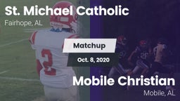 Matchup: St. Michael Catholic vs. Mobile Christian  2020