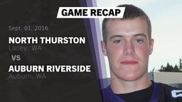Recap: North Thurston  vs. Auburn Riverside  2016