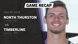 Recap: North Thurston  vs. Timberline  2014