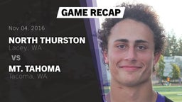 Recap: North Thurston  vs. Mt. Tahoma  2016