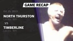 Recap: North Thurston  vs. Timberline  2013