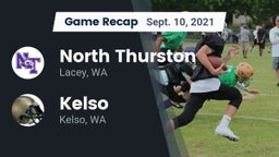 Recap: North Thurston  vs. Kelso  2021