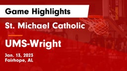 St. Michael Catholic  vs UMS-Wright  Game Highlights - Jan. 13, 2023