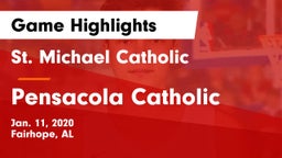 St. Michael Catholic  vs Pensacola Catholic  Game Highlights - Jan. 11, 2020