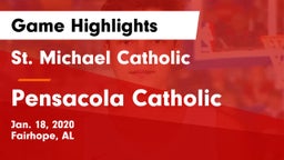 St. Michael Catholic  vs Pensacola Catholic  Game Highlights - Jan. 18, 2020