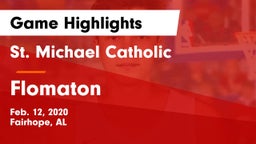 St. Michael Catholic  vs Flomaton  Game Highlights - Feb. 12, 2020