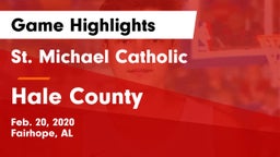 St. Michael Catholic  vs Hale County  Game Highlights - Feb. 20, 2020