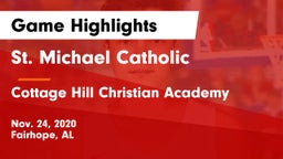 St. Michael Catholic  vs Cottage Hill Christian Academy Game Highlights - Nov. 24, 2020