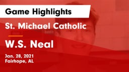 St. Michael Catholic  vs W.S. Neal  Game Highlights - Jan. 28, 2021