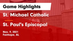 St. Michael Catholic  vs St. Paul's Episcopal  Game Highlights - Nov. 9, 2021
