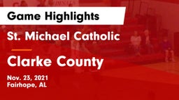 St. Michael Catholic  vs Clarke County Game Highlights - Nov. 23, 2021