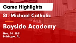 St. Michael Catholic  vs Bayside Academy  Game Highlights - Nov. 24, 2021