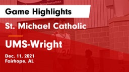 St. Michael Catholic  vs UMS-Wright  Game Highlights - Dec. 11, 2021