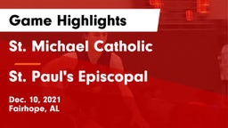 St. Michael Catholic  vs St. Paul's Episcopal  Game Highlights - Dec. 10, 2021