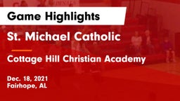 St. Michael Catholic  vs Cottage Hill Christian Academy Game Highlights - Dec. 18, 2021
