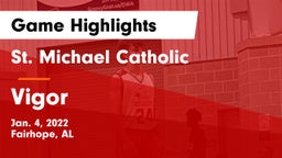 St. Michael Catholic  vs Vigor  Game Highlights - Jan. 4, 2022