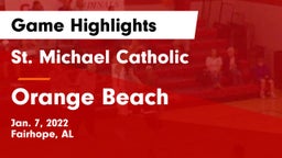 St. Michael Catholic  vs Orange Beach  Game Highlights - Jan. 7, 2022