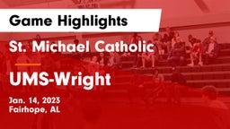 St. Michael Catholic  vs UMS-Wright  Game Highlights - Jan. 14, 2023