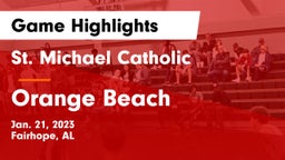 St. Michael Catholic  vs Orange Beach Game Highlights - Jan. 21, 2023
