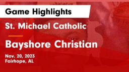 St. Michael Catholic  vs Bayshore Christian  Game Highlights - Nov. 20, 2023