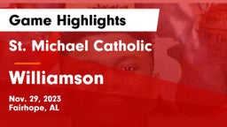 St. Michael Catholic  vs Williamson  Game Highlights - Nov. 29, 2023