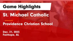 St. Michael Catholic  vs Providence Christian School  Game Highlights - Dec. 21, 2023