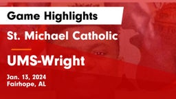 St. Michael Catholic  vs UMS-Wright  Game Highlights - Jan. 13, 2024