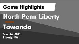 North Penn Liberty  vs Towanda  Game Highlights - Jan. 16, 2021