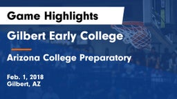 Gilbert Early College vs Arizona College Preparatory  Game Highlights - Feb. 1, 2018