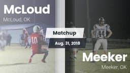 Matchup: McLoud vs. Meeker  2018