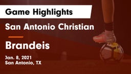 San Antonio Christian  vs Brandeis  Game Highlights - Jan. 8, 2021