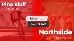Matchup: Pine Bluff vs. Northside  2017