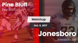Matchup: Pine Bluff vs. Jonesboro  2017