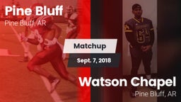 Matchup: Pine Bluff vs. Watson Chapel  2018