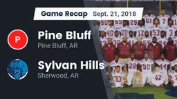 Recap: Pine Bluff  vs. Sylvan Hills  2018