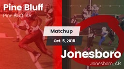 Matchup: Pine Bluff vs. Jonesboro  2018
