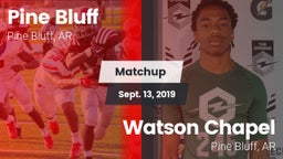 Matchup: Pine Bluff vs. Watson Chapel  2019