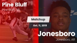 Matchup: Pine Bluff vs. Jonesboro  2019