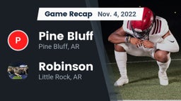 Recap: Pine Bluff  vs. Robinson  2022