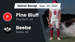 Recap: Pine Bluff  vs. Beebe  2023